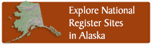 National Register of Historic Places in Alaska Map